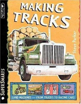 Hardcover Making Tracks (SuperSmarts) Book