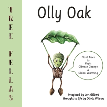 Paperback Tree Fellas: Olly Oak Book