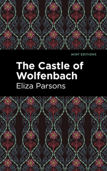 Paperback The Castle of Wolfenbach Book
