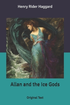 Allan and the Ice Gods: Original Text