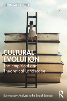 Paperback Cultural Evolution: The Empirical and Theoretical Landscape Book