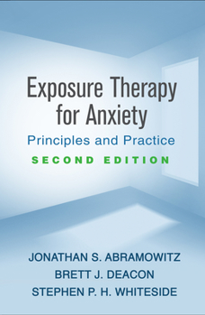 Paperback Exposure Therapy for Anxiety: Principles and Practice Book