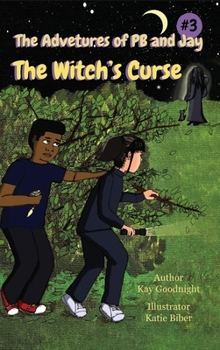The Adventures of PB and Jay: The Witch's Curse