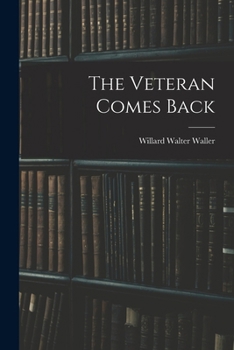 Paperback The Veteran Comes Back Book