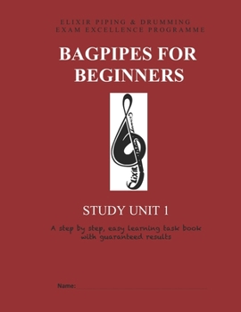 Paperback Bagpipes for Beginners: Study Unit 1 Book