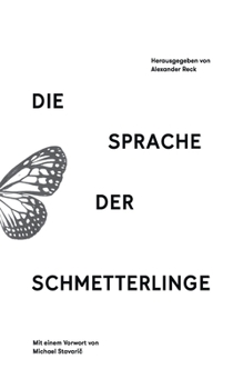 Paperback Die Sprache der Schmetterlinge: Erzählungen [German] Book