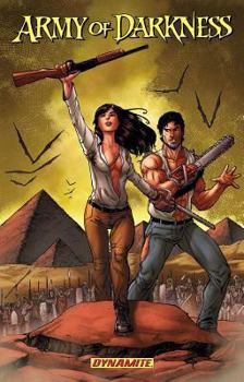 Paperback Army of Darkness Volume 1: Hail to the Queen, Baby! Book