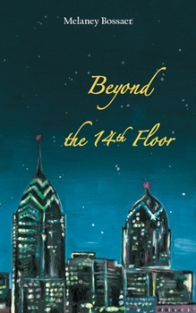 Paperback Beyond the 14th Floor Book