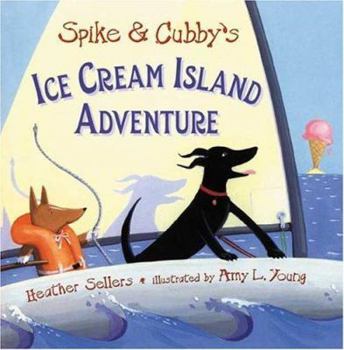 Hardcover Spike and Cubby's Ice Cream Island Adventure Book