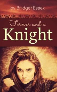 Paperback Forever and a Knight Book