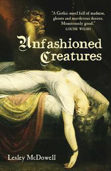 Paperback Unfashioned Creatures Book