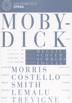 Heggie: Moby Dick
