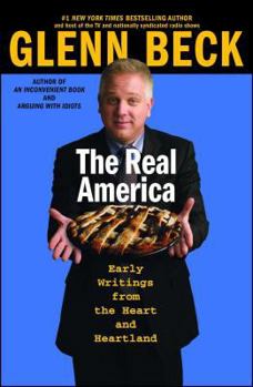 Paperback The Real America: Messages from the Heart and Heartland Book
