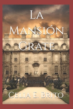 Paperback La Mansión Grate. [Spanish] Book