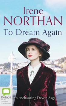 To Dream Again - Book #1 of the Devon Trilogy