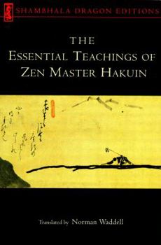 Paperback Essential Teachings of Zen Master Hakuin Book