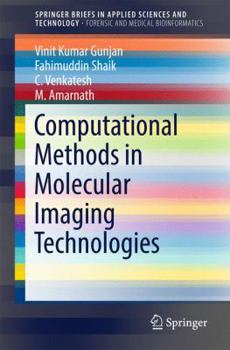 Paperback Computational Methods in Molecular Imaging Technologies Book