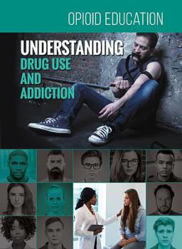 Hardcover Understanding Drug Use and Addiction Book