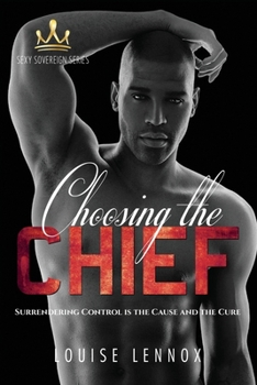 Paperback Choosing The Chief: An African Royal Romance Book