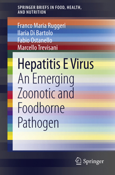 Paperback Hepatitis E Virus: An Emerging Zoonotic and Foodborne Pathogen Book