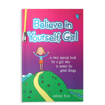 Believe in Yourself, Girl