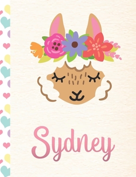 Paperback Sydney: Personalized Llama Sketchbook For Girls With Pink Name - 8.5x11 110 Pages. Doodle, Draw, Sketch, Create! Book