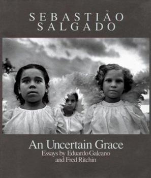 Paperback Sebastião Salgado: An Uncertain Grace Book