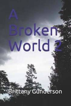 Paperback A Broken World 2 Book