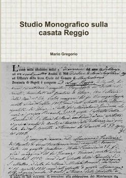 Paperback Studio Monografico sulla casata Reggio [Italian] Book