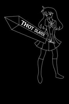 Paperback Thot Slayer: Notebook A5 for Dank Meme I A5 (6x9 inch.) I Gift I 120 pages I square Grid I Squared Book