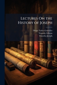 Paperback Lectures On the History of Joseph Book