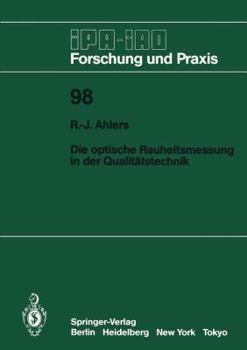 Paperback Die Optische Rauheitsmessung in Der Qualitätstechnik [German] Book