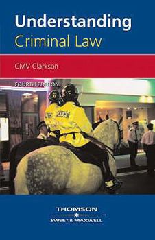 Paperback Understanding Criminal Law. C.M.V. Clarkson Book