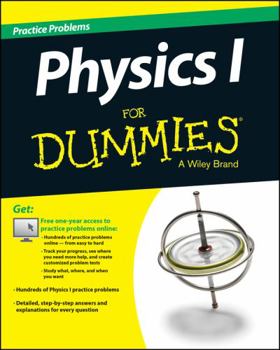 Paperback Physics I: Practice Problems for Dummies Book