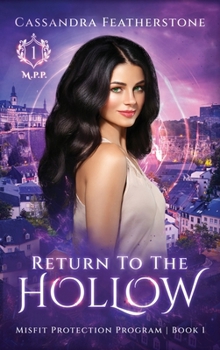 Hardcover Return to the Hollow: A Steamy Paranormal/Dark/Shifter/Romance Book