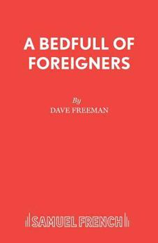 Paperback A Bedfull of Foreigners Book