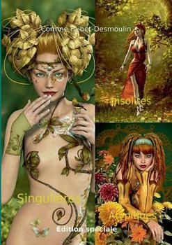 Paperback Singulières - Insolites - Atypiques: Édition Spéciale [French] Book