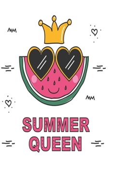 Summer Queen: Graph Paper Notebook with 120 pages 6x9 perfect as math book, sketchbook, workbook for ladies 120 Pages