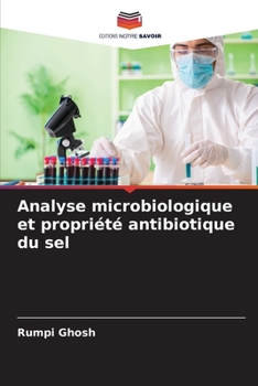 Paperback Analyse microbiologique et propriété antibiotique du sel [French] Book
