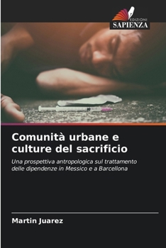 Paperback Comunità urbane e culture del sacrificio [Italian] Book