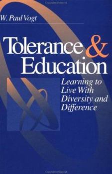 Paperback Tolerance & Education: Learning to Live with Diversity and Difference Book