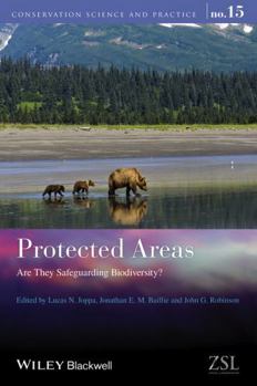 Paperback Protected Areas: Are They Safeguarding Biodiversity? Book