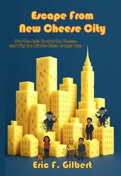 Paperback Escape From New Cheese City Book