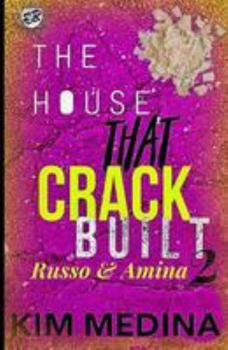 Paperback The House That Crack Built 2: Russo & Amina (The Cartel Publications Presents) Book