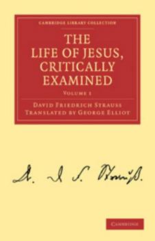 Electronics The Life of Jesus, Critically Examined: Volume 1 Book