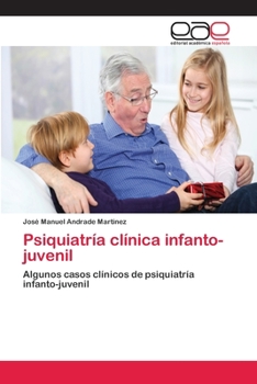 Paperback Psiquiatría clínica infanto-juvenil [Spanish] Book