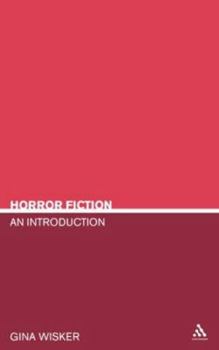 Hardcover Horror Fiction: An Introduction (Literary Genres) Book