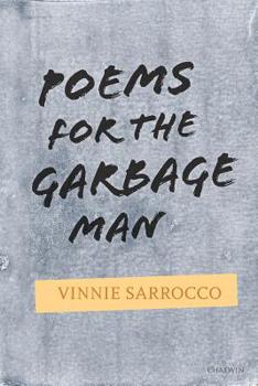 Paperback Poems for the Garbage Man Book
