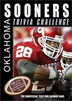 Paperback The Oklahoma Sooners Trivia Challenge Book