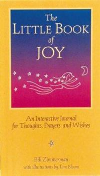 Paperback Little Book of Joy: Interactive Journal for Thoughts, Prayers, and Wishes Book